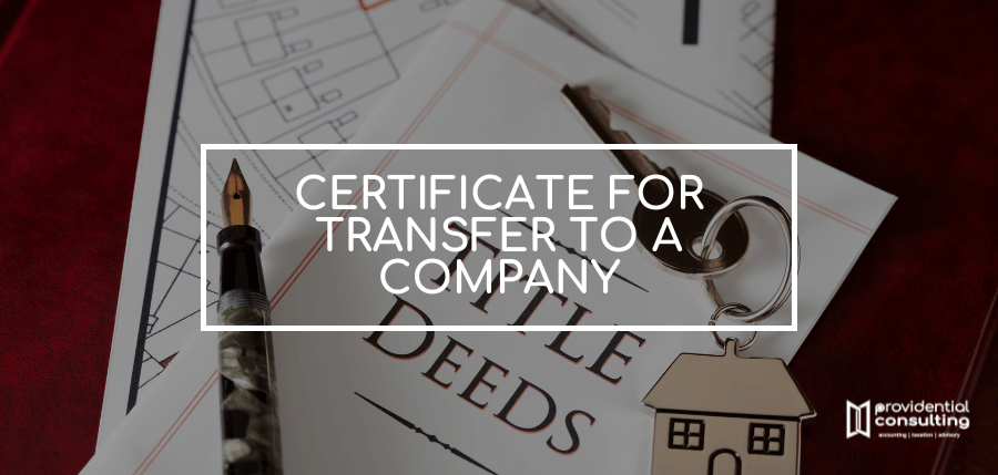 Read more about the article Certificate for Transfer to a Company