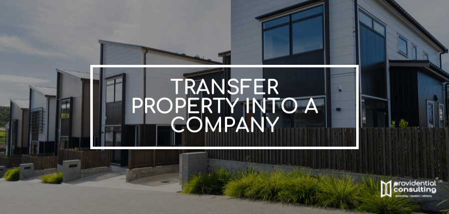 Read more about the article Transfer Property into a Company: A Guide for Business Owners
